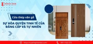 cua thep van go su hoa quyen tinh te cua dang cap va tu nhien 01