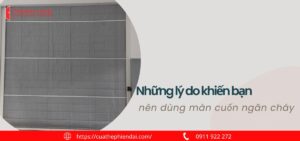 màn cuốn ngăn cháy